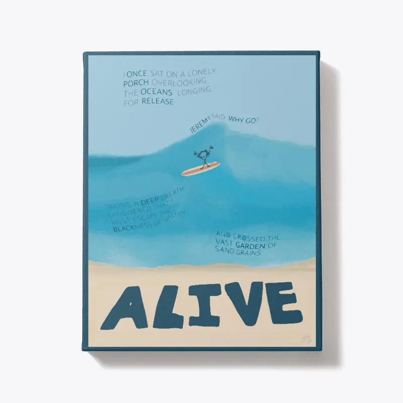 "Alive" Wall Art - Poetic Version